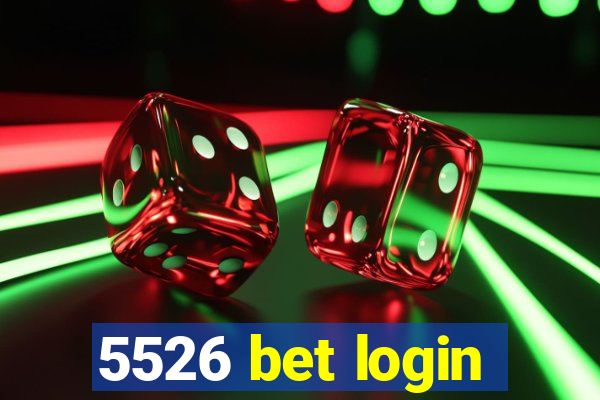 5526 bet login